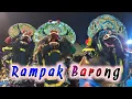 Download Lagu HAMPIR DIBUBARKAN!! RAMPAK BARONG TERBARU - ROGO SAMBOYO PUTRO | LAPANGAN BRIMOB KOTA KEDIRI