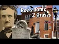 Edgar Allan Poe s Home and Mysterious Death