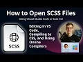 How to Open SCSS Files Sass Stylesheet