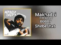 Makhadzi Entertainment - BOBBY feat. Shebeshxt (Prod. Dj Skaro \u0026 Naqua)