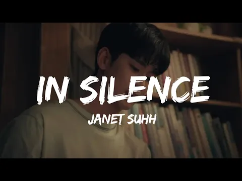 Download MP3 Janet Suhh - In Silence (Lyrics/가사) (From It's Okay To Not Be Okay)