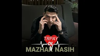 مه زهه ر ناصح   ترپه ی دل                              دندنها