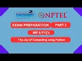 The Joy of Computing using Python Part 1 NPTEL Exam Series MYSWAYAM
