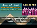 Download Lagu DAMAILAH PALESTINA(Nasida Ria_Original) ||Karaoke/No Vocal ||Ciptaan : Drs.H.Abu Ali Haidar