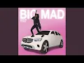Download Lagu Big Mad