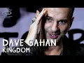 Lagu Dave Gahan - Kingdom (Medialook RMX 2020)