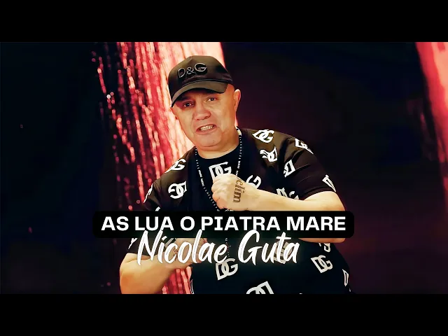 Download MP3 Nicolae Guta - As lua o piatra mare [Videoclip Oficial] 2024