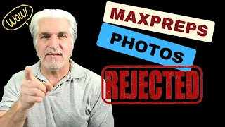 Would Maxpreps Reject Your Images