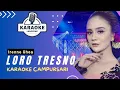 Download Lagu Karaoke - LORO TRESNO - IRENNE GHEA | LANGGENG MUSIC DIGITAL