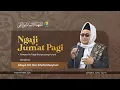 Download Lagu Ngaji Jum'at Pagi Ponpes At-Taqiy Kalipucang Kulon Bersama Abuya KH. Nur Kholis Masyhuri 9/09/2025
