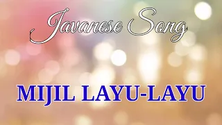 Download MIJIL LAYU-LAYU || Javanese Song MP3
