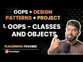 L1 OOPs - Classes and Objects Master OOPs in Java