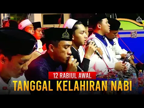 Download MP3 12 Robiul awal tanggal kelahiran nabi || Syubbanul Muslimin || SR official.