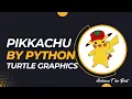Pikkachu Cartoon making by Python Turtle Graphics Famous Pikkachu Drawing by Code