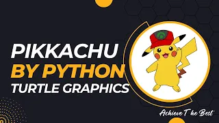 Pikkachu Cartoon making by Python Turtle Graphics Famous Pikkachu Drawing by Code