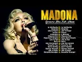 Lagu Madonna Greatest Hits Full Album 2025 🌟 The Best Of Madonna All Time - La Isla Bonita,Like A Prayer