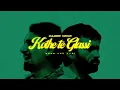 Download Lagu KOTHE TE GLASSI - KULDEEP MANAK \u0026 MANAK SAROOP X THETYNI ( Lyrics Video )