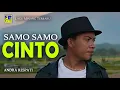 Download Lagu Andra Respati - Samo Samo Cinto Cipt  Andra Respati [Official Music Video] Lagu Minang