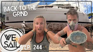 Back to the Grind; The Start of Boat Work on the Hard | Episode 244 #sailing #boatyard #diyprojects