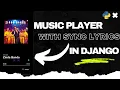 Music Player Using Python and Django