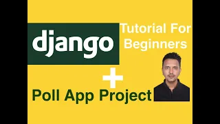 Django Tutorial Poll App Project - Part 1
