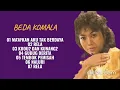 Download Lagu BEDA KOMALA  -  RELA  (ALBUM)