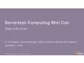 AWS re Invent 2016 The State of Serverless Computing SVR311