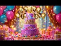 Lagu Happy Birthday Song🎈Beautiful \u0026 Joyful Music