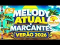 SET MELODY ATUAL VERÃO 2026 E MARCANTES ( SUPER PETS ) - @RyanMixCDS