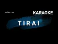 Download Lagu TIRAI - RAFIKA DURI KARAOKE