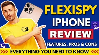 FlexiSpy iPhone Review 2026 Full Features Setup Honest Pros and Cons
