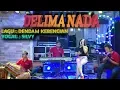 Download Lagu DENDAM KEBENCIAN ( ELVY SUKAESIH ) COVER DELIMA NADA VOC SILVY