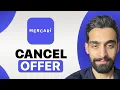 How To Cancel Offer On Mercari 2026 Update