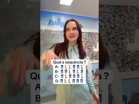 Qual a sequência correta ? 👖👢