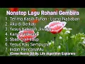 Download Lagu Full Album - Remix Lagu Rohani Dangdut DJ Terbaru 2025 Full Bass Vol.13