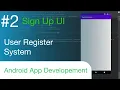 User Registration System Android app development using kotlin Android app development tutorial