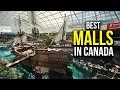 Top 5 Best Malls in Canada