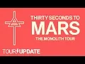 Thirty Seconds to Mars Announces the Monolith Tour Tour Update