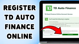 How To Register TD Auto Finance Online Banking Create Account For TD Auto Finance 2025