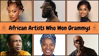 african artists who have won grammy awards grammyawards burnaboy tems davido wizkid