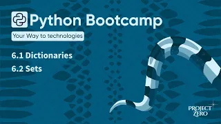 Python Bootcamp 06 - Dictionaries and Sets DS Part 2