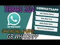 Download Lagu Terbaru 2024 Cara Install Aplikasi GB WHATSAPP