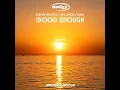 Good Enough (Extended Mix)