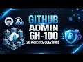 GitHub Administration GH-100 Practice Test 30 Questions Answers