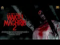 Download Lagu WAKTU MAGHRIB 2 FILM HOROR BIOSKOP INDONESIA TERBARU 2025 #filmhororterbaru2025 #filmhoror #horor