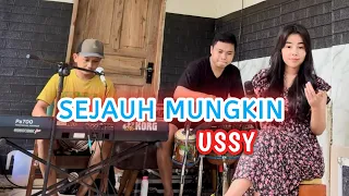 sejauh mungkin ussy kharisma uppy audio om kharisma
