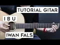 Download Lagu (Tutorial Gitar) IWAN FALS - Ibu | Lengkap Dan Mudah