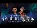 Download Lagu FITRI HARIS × ZARUL UMBRELLA - Syuhud Qalbu (Official Music Video)