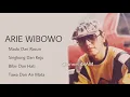 Download Lagu ARIE WIBOWO, The Very Best Of : Madu Dan Racun- Singkong Dan Keju- Bibir Dan Hati- Tawa Dan Air Mata