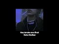 Download Lagu you broke me first - tate mcrae ﹝slowed + reverb + bass boosted﹞